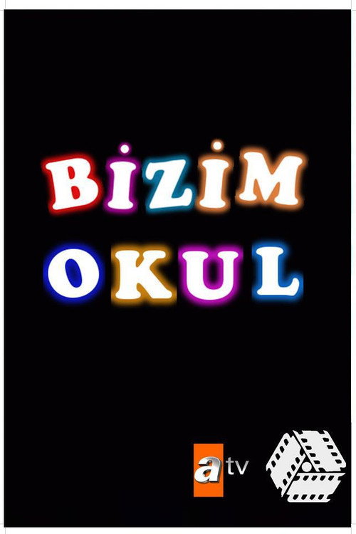 Bizim Okul poster 2