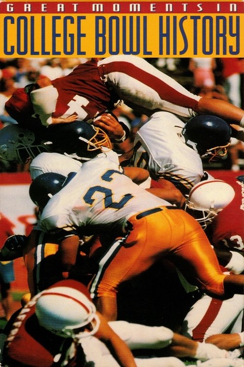 Great Moments in College Bowl History Poster
