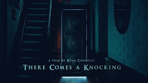 There Comes a Knocking (2019) Watch Full Movie Streaming Online