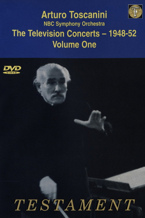 Toscanini: The Television Concerts, Vol. 2: Beethoven Symphony No. 9 poster 2