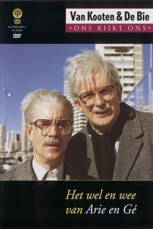 Van Kooten & De Bie: Ons Kijkt Ons 1 - Het Wel en Wee van Arie en Gé poster 2
