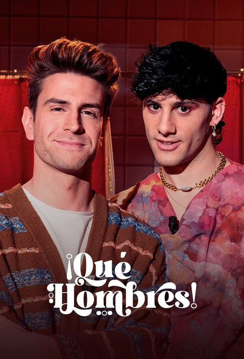 &iexcl;Qu&eacute; hombres!海报