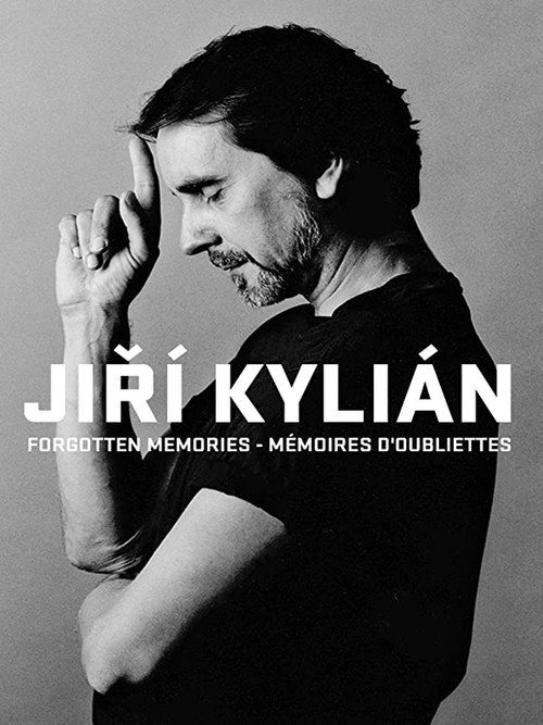 Jiri Kylian: Forgotten Memories电影海报