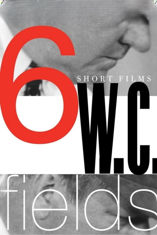 W.C. Fields: 6 Short Films poster 2