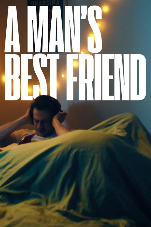 A Man's Best Friend Poster