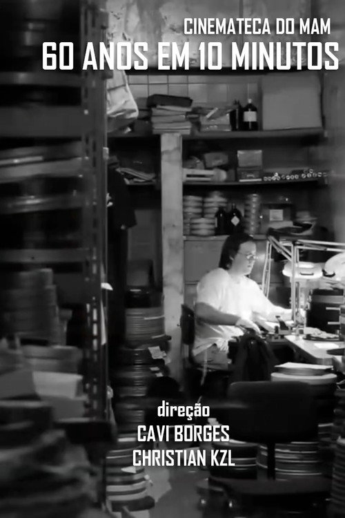Cinemateca do MAM - 60 Anos em 10 Minutos Poster