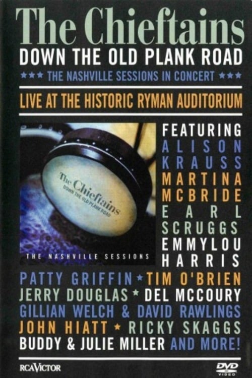 The+Chieftains%3A+Down+The+Old+Plank+Road+-The+Nashville+Sessions+in+Concert