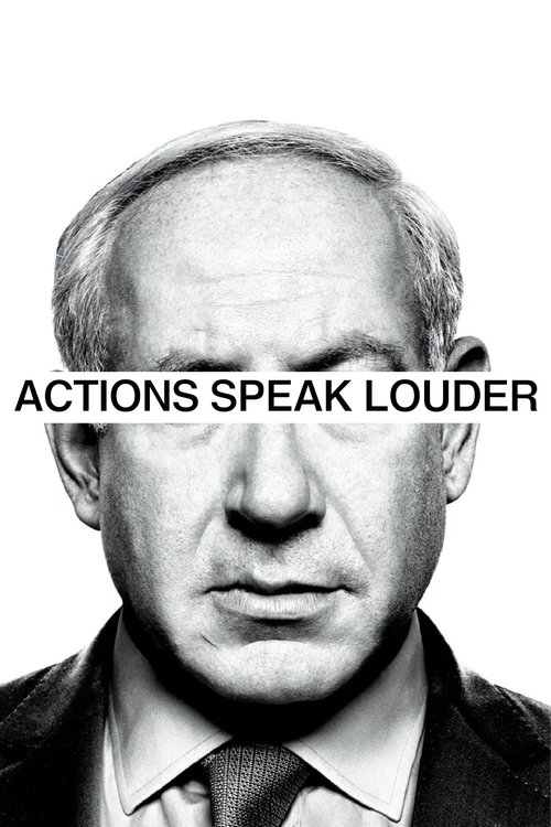 Actions Speak Louder Poster
