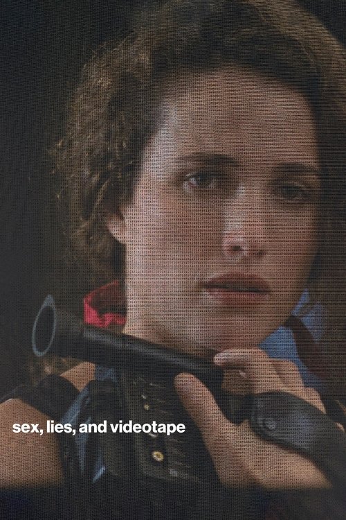 sex, lies, and videotape (1989) Watch Full Movie Streaming Online