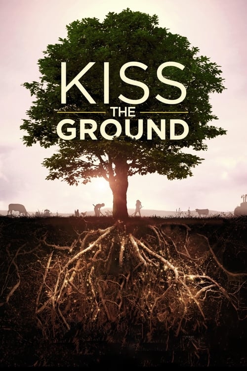 Kiss+the+Ground