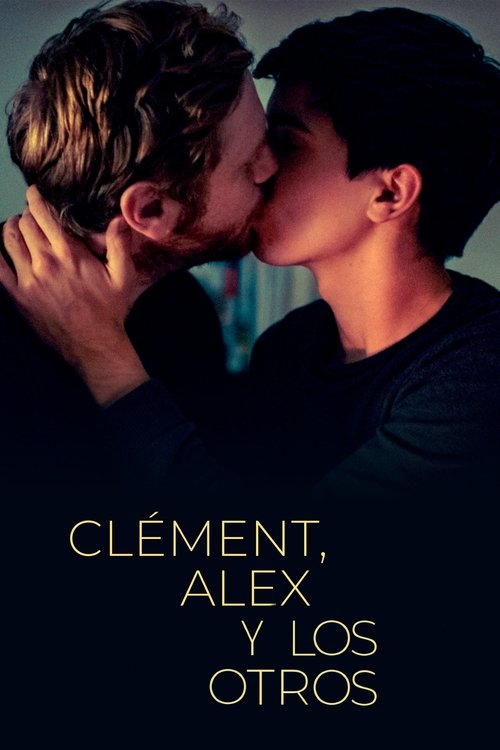 Clément, Alex et tous les autres