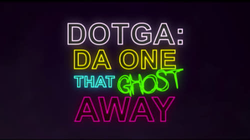 Da One That Ghost Away (2018) Watch Full Movie Streaming Online