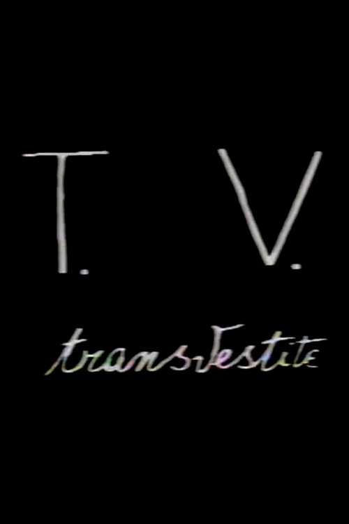 T.V.+Transvestite