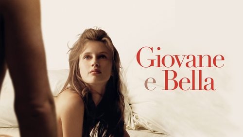 Giovane e bella (2013) Guarda lo streaming di film completo online