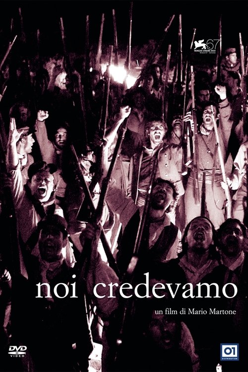 Noi credevamo (2010) Filmes Completos Gratis