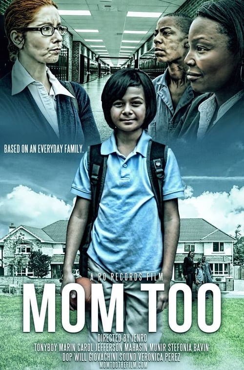 Mom Too (2014) Watch Full Movie 1080p