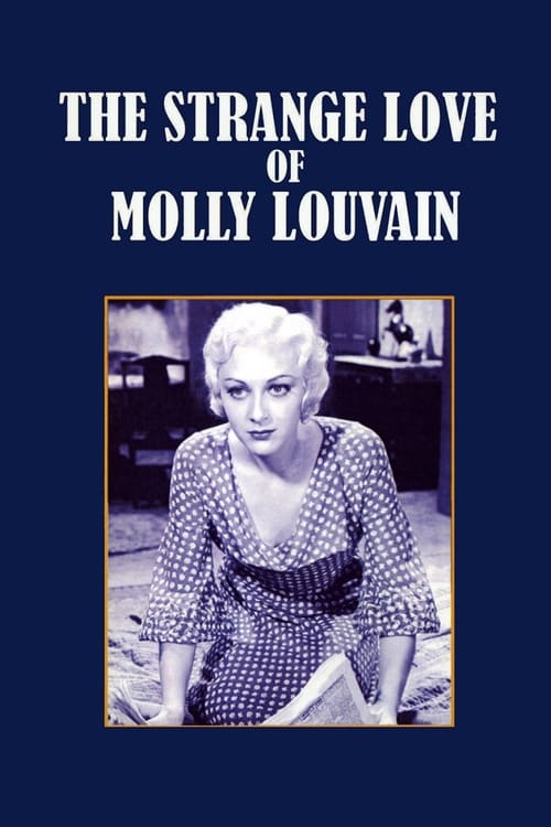 The+Strange+Love+of+Molly+Louvain