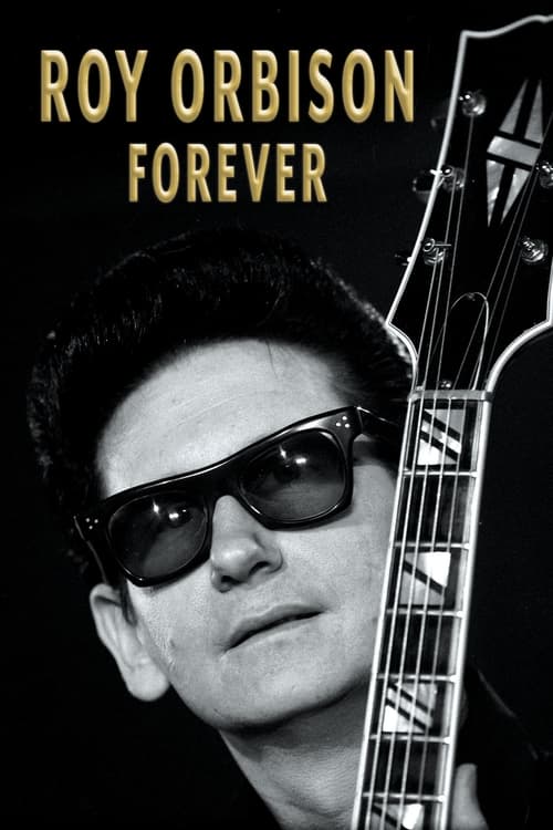 Roy+Orbison+Forever