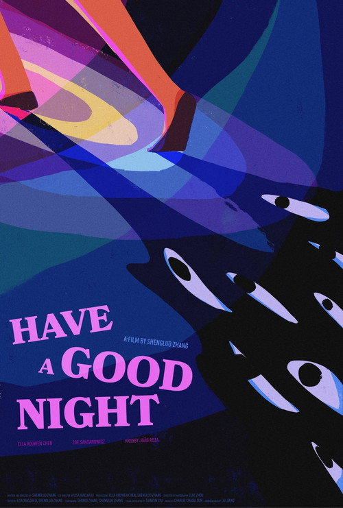 Have a Good Night poster 2