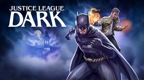 Justice League Dark (2017) Voller Film-Stream online anschauen