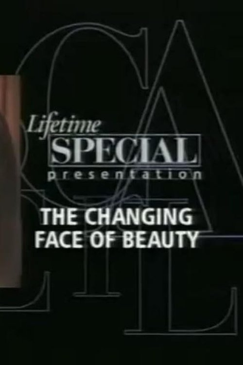 The Changing Face of Beauty