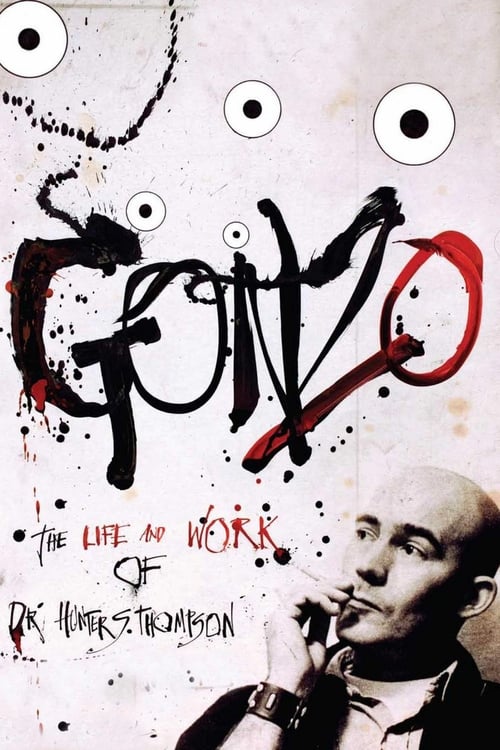 Gonzo%3A+The+Life+and+Work+of+Dr.+Hunter+S.+Thompson