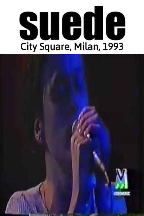 Suede - City Square, Milan 1993 poster 3
