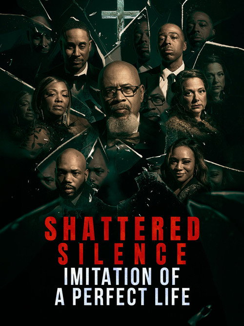 Shattered Silence: Imitation of a Perfect Life Poster