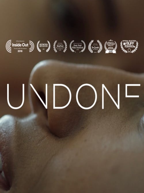 Undone (2018) Watch Full Movie Streaming Online in HD-720p Video Quality