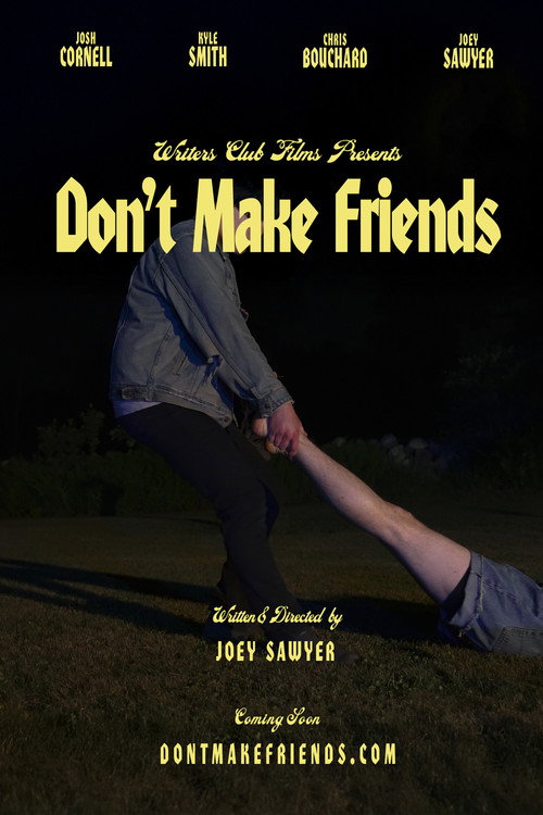 Don't Make Friends Poster