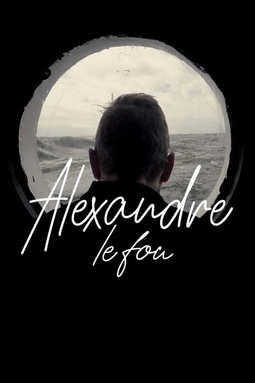 Alexandre le fou poster