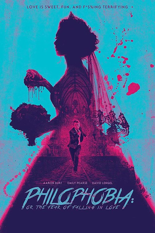 Philophobia: or the Fear of Falling in Love Philophobia: or the Fear of Falling in Love poster