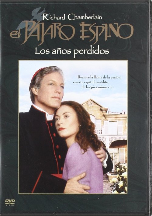 Poster of El Pájaro Espino: Los Años Perdidos