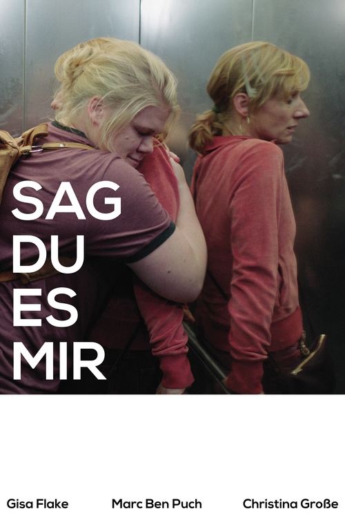 Sag+du+es+mir