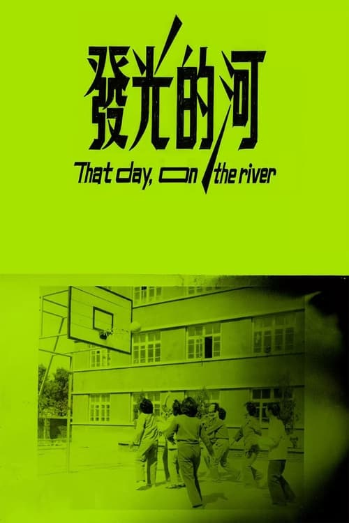 That Day, on the River Poster