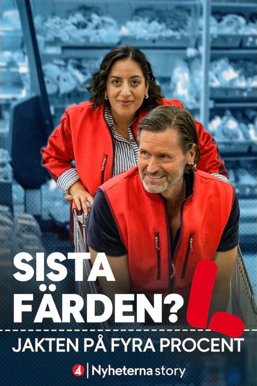 Sista färden? - jakten på fyra procent