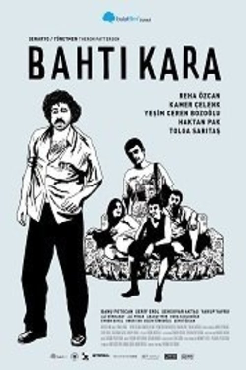 Bahtı Kara (2009) フルムービーストリーミングをオンラインで見る