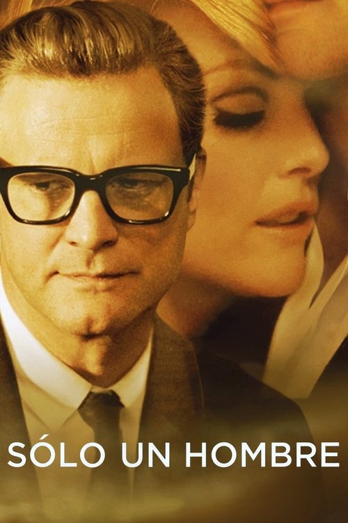 Un hombre soltero Poster