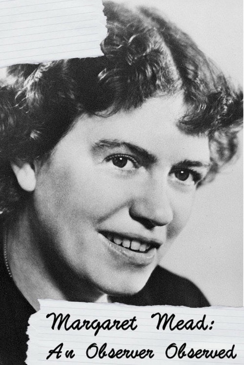Margaret Mead: An Observer Observed poster 3