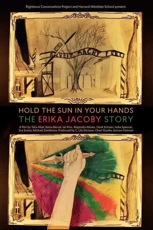 Hold the Sun in Your Hands: The Erika Jacoby Story Poster