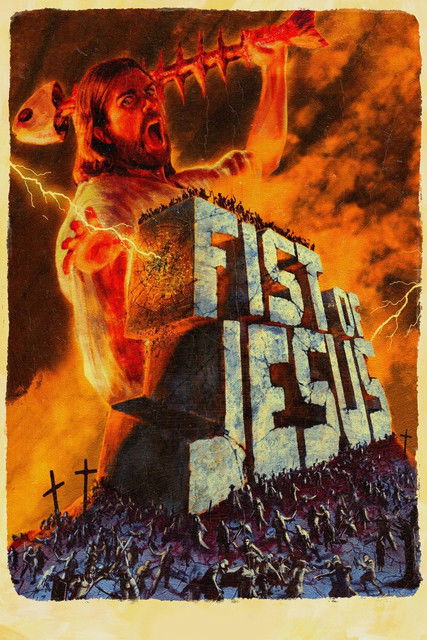 Fist of Jesus 2012