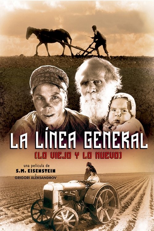 Poster of La línea general (Lo viejo y lo nuevo)