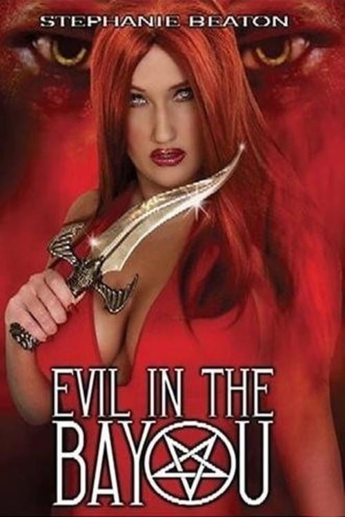 Evil+in+the+Bayou
