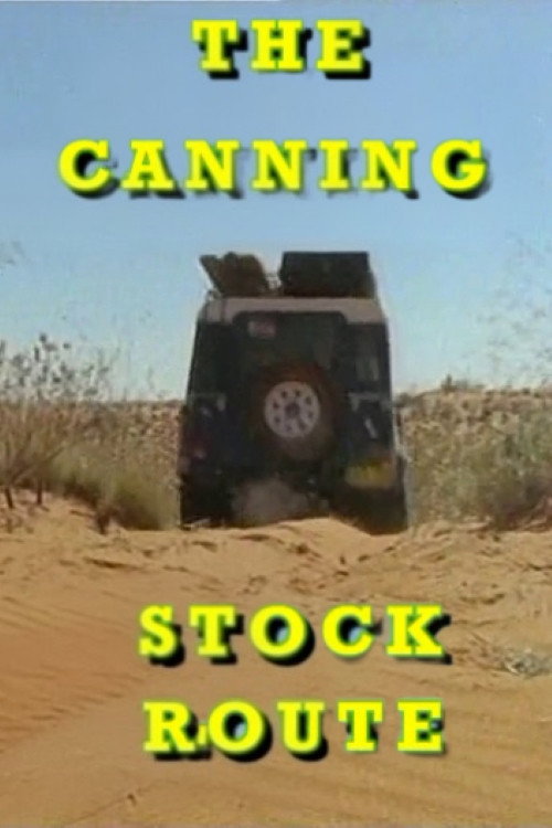 The Canning Stock Route电影海报