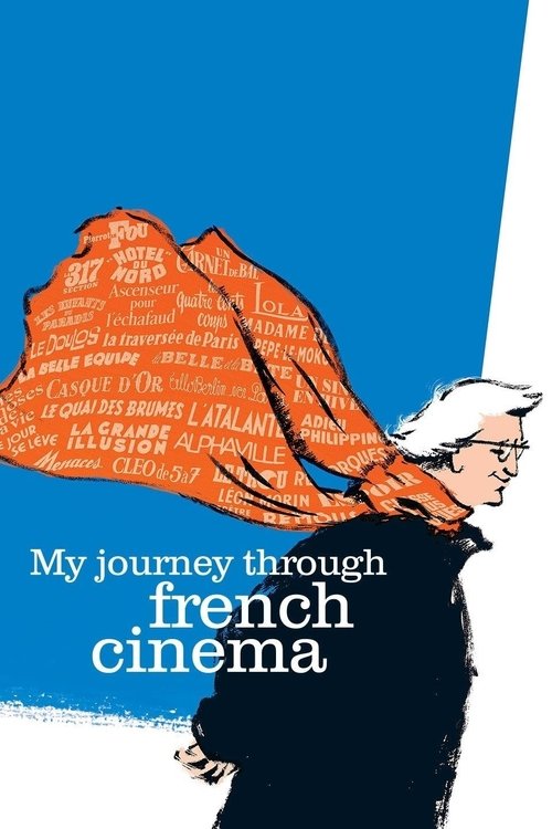 My+Journey+Through+French+Cinema