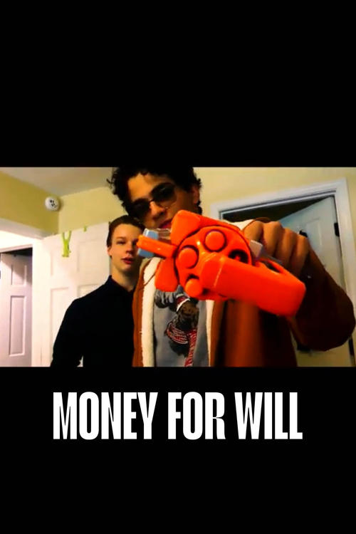 Money For Will Poster