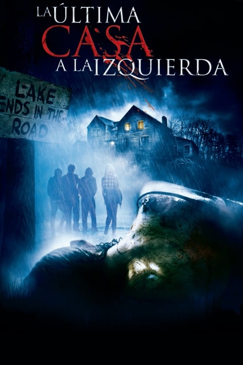 La última casa a la izquierda (2009) PelículA CompletA 1080p en LATINO espanol Latino