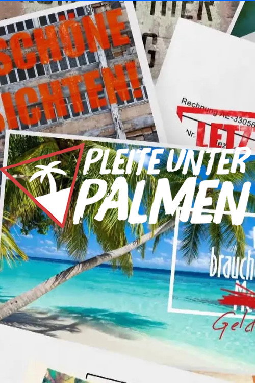 Pleite unter Palmen电影海报