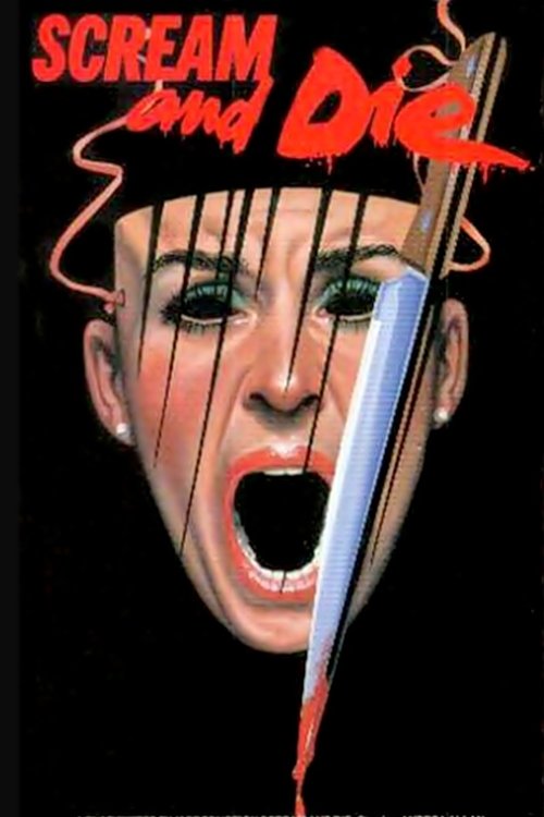 Scream and Die! 1973 Scream and Die! 1973