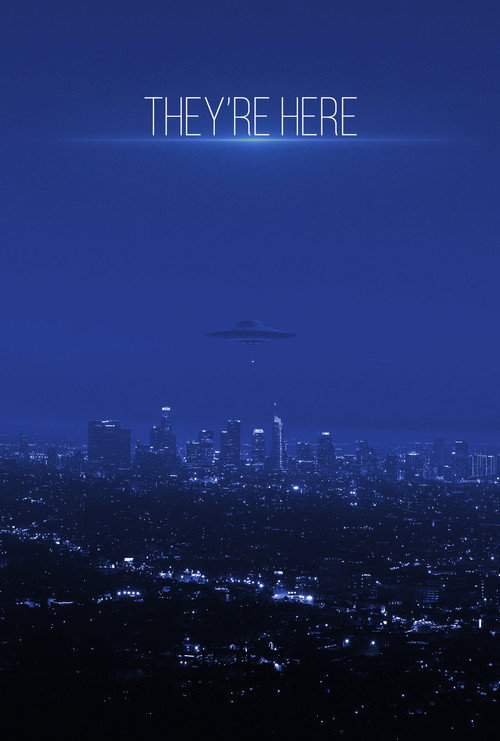 They're Here Poster